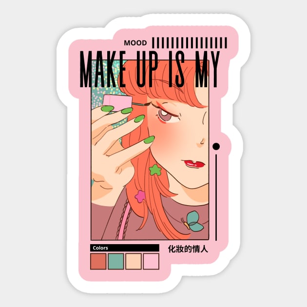 Make Up is My Mood Sticker by Creativity Haven